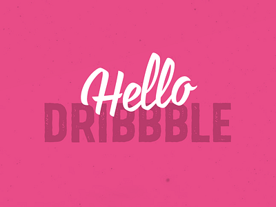 Hello Dribbblers first post graphic hello invite pink simple start