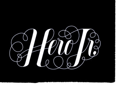 Hero Jr black curls fancy lettering script swirls type white