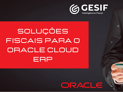 Soluções fiscais para o Oracle Cloud ERP