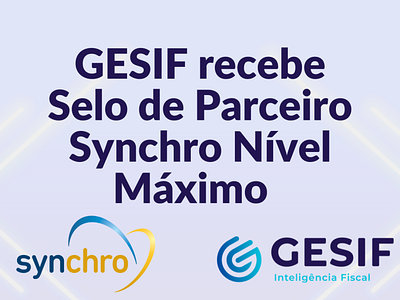 GESIF recebe Selo de Parceiro Synchro Nível Máximo contabilidade