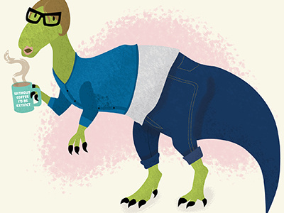 Me as a dinosaur coffee dino dinosaur graphic designer illustrator prehistoric trex