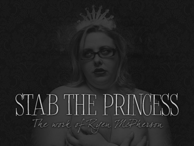 Stab The Princess... home page logo photography title