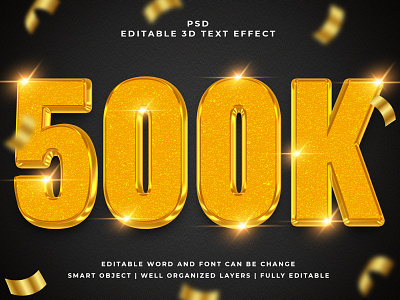 500k 3D Editable PSD Text Effect