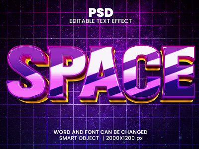 Space 3D Editable PSD Text Effect by MD Nazir Hossain on Dribbble