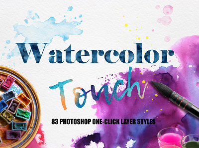 Watercolor one click Layer Styles design effect layer layer styles photoshop poster style type effect typography watercolor