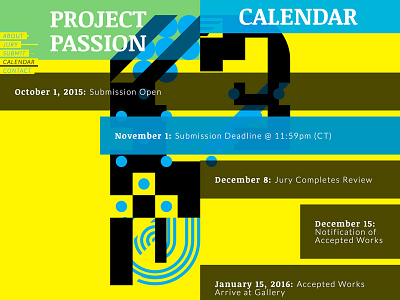 Project Passion Call for Entries Website - Calendar call for entries code competition exhibition responsive show type typography ui website