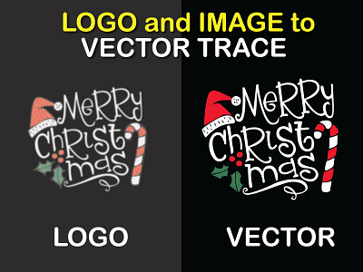 I will do vector tracing, vectorize logo, image to vector