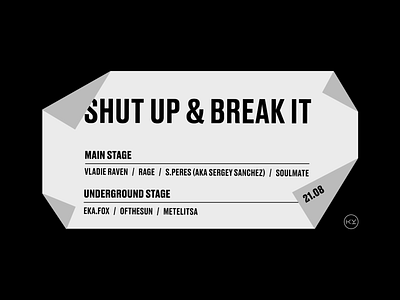 Shut Up And Break It branding design graphic graphic design layout moscow music party event party flyer poster poster design print typography