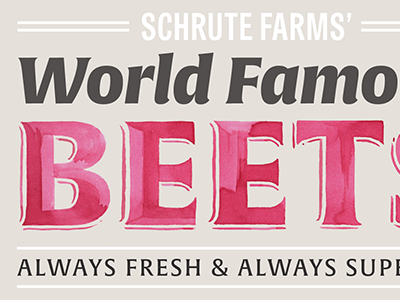 Schrute Farms' Beets ad beets dwight farm font food lettering poster schrute the office type watercolor