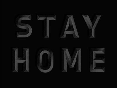 Stay Home coronavirus dark design graphic design illustration stay home type typogaphy vector