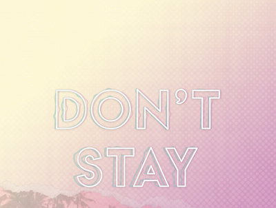 Don't stay. coverart illustration