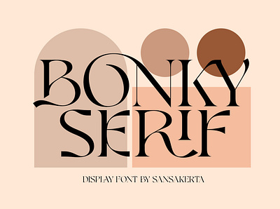Bonky Serif bonky serif branding chrismast font daily type decorative font display font elegant font graphic design logo logo design logotype sansakerta typeface web design
