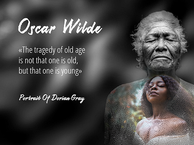 Oscar Wilde Quote design adobe photoshop black old quote quote design woman