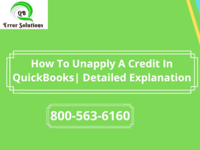 How to Unapply a Credit in QuickBooks in simple steps?