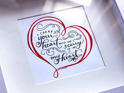 I Carry Your Heart With Me analog doodle e.e. cummings hand drawn hand lettering heart lettering poetry