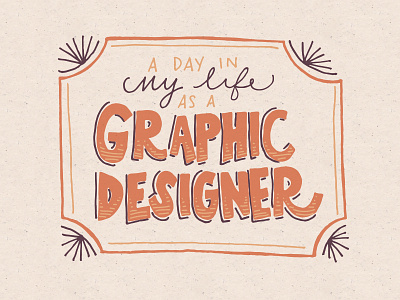 A Day In My Life as a Graphic Designer