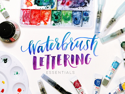 Waterbrush Lettering Essentials class course hand lettering how to lettering skillshare tutorial type typography waterbrush watercolor watercolors
