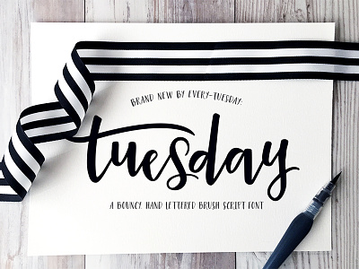 Tuesday Script bouncy brush script font hand drawn hand lettered hand writing lettering pretty script tuesday typeface