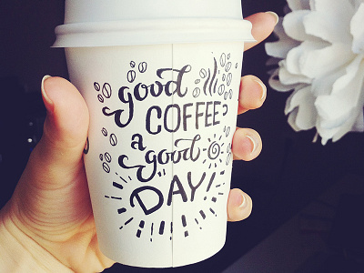 Have a nice day, my friends! calligraphy coffee day good hand lettering letters typography