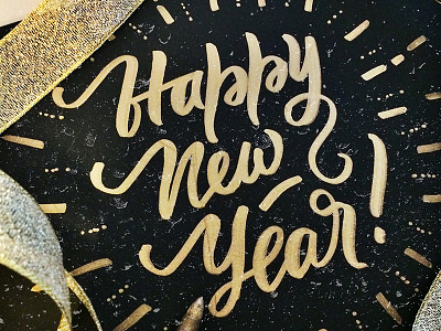 Happy New Year Friends! calligraphy card design gold handlettering letter lettering ritakonik