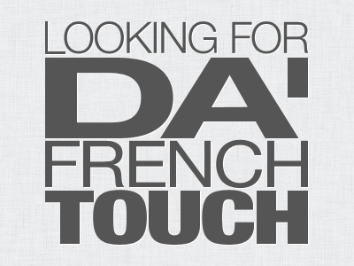 Da' French Touch Vol.1 bullz design french promote touch ui