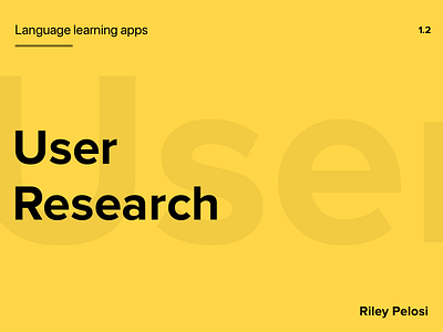 Language Learning User Research