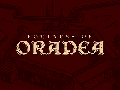 Fortress Of Oradea - Wine label design fortress fortress of oradea hand lettering lettering logo logotype old typography oradea sketch type typography