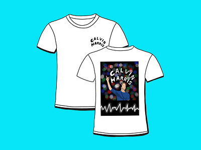 Calvin Harris Shirt design dj dribbleweeklywarmup graphic illustration shirtdesign weeklywarmup