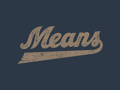 Means distressed logo navy script tailsweep texture type typography worn