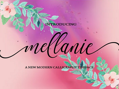 Mellanie $8 only font fontcalligraphy fontmodern fontscript sellfonts shopfont