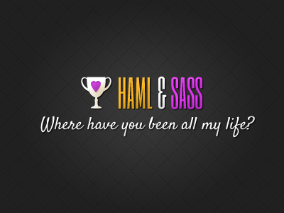 Haml & Sass black haml heart love orange purple sass trophy