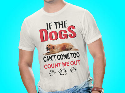 If the Dog_ t shirt design