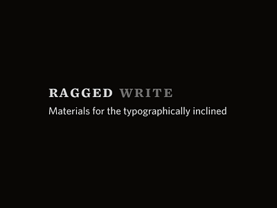 Ragged Write