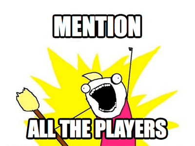 Mention all the players