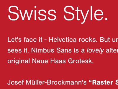 Swiss Style baseline css css3 helvetica nimbus sans red swiss typekit