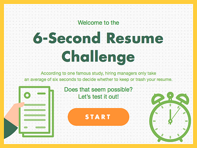 6 Second Resume Challenge