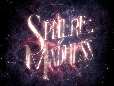 Sphere of Madness challenge lettering space type