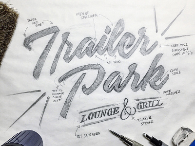 Trailer Park Lounge WIP handlettering lettering sign type wip