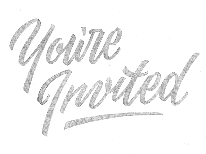 "You're Invited" refined sketch brush handlettering invitation invite lettering script sketch type wip