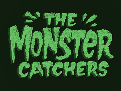 Monster Catchers II book creepy lettering monster sketch title type vintage wip