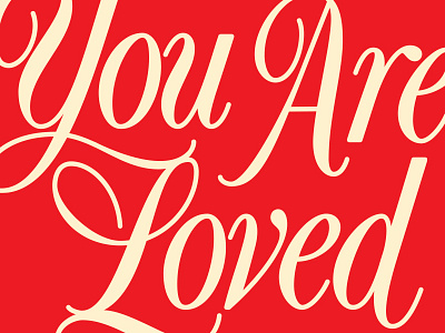 You Are Loved book cover flourish formal lettering love script swash type