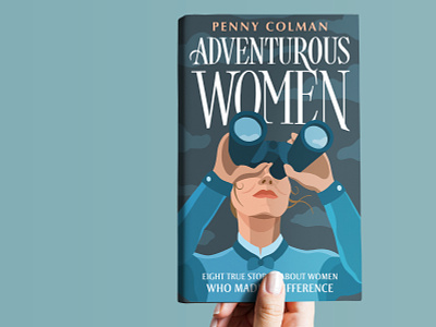 Adventurous Women adventure book cover brave women bravery handlettering illustration lettering women