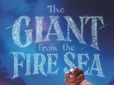 Giant from the Fire Sea - Lettering Concept