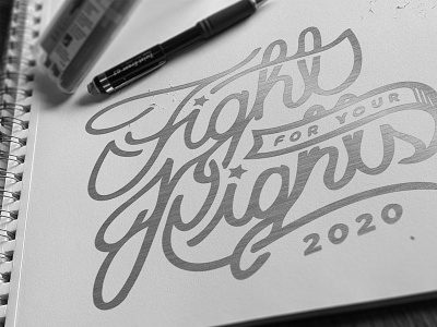 FIGHT FOR RIGHTS 2020 election lettering mockup pencil script typogaphy usa vote