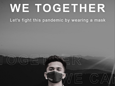Together we can win over this pandemic adobexd covid ui