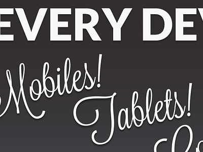 Mobiles! Tablets!