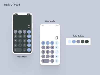 Daily UI #004 - Calculator 004 calculator color palette coolors daily ui daily ui 004 daily ui challenge dark mode light mode mobile practice ui
