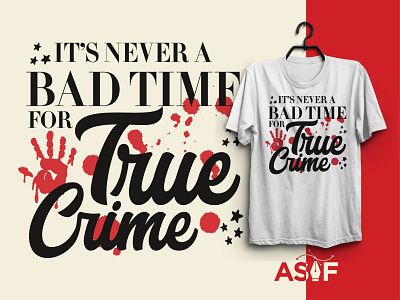 True Crime T-shirt: v1 apparel asifhaque07 design graphic design merchandise t shirt t shirt design t shirt typography true crime typography