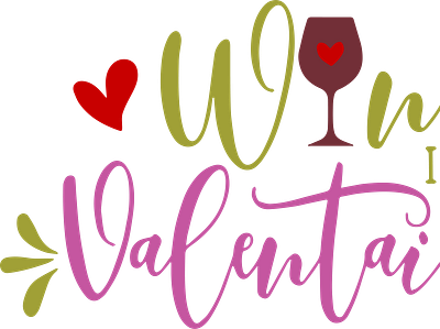 Wine Is my valentine branding clean design design flat illustration logo minimal texture tshirt typography vector