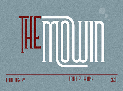 The mowin font font design font display serif typeface typogaphy